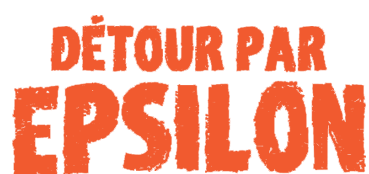 Détour par Epsilon
