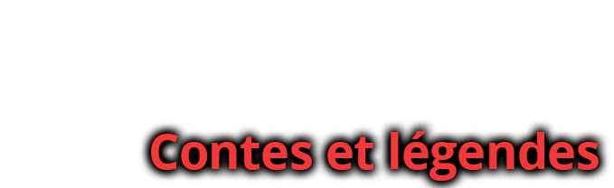 Contes et légendes