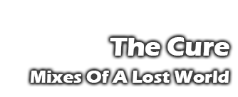 Mixes Of A Lost World